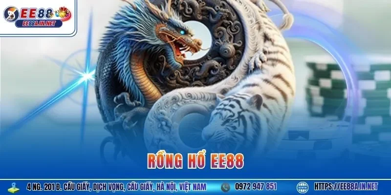 Rồng hổ EE88